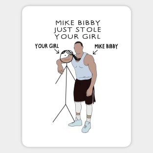 Mike Bibby Just Stole Your Girl Sticker